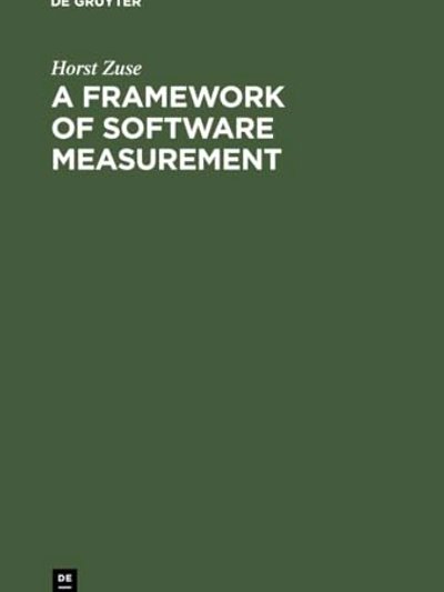 A Framework of Software Measurement