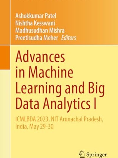 Advances in Machine Learning and Big Data Analytics I