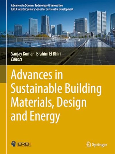 Advances in Sustainable Building Materials, Design and Energy Systems