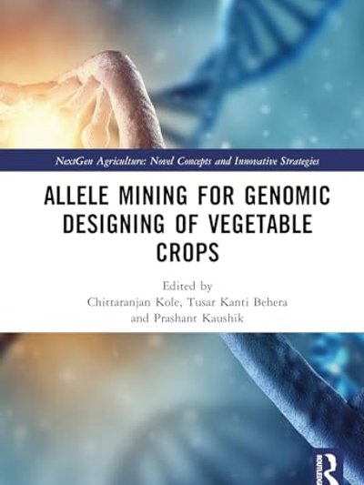 Allele Mining for Genomic Designing of Vegetable Crops