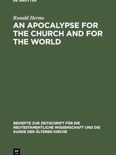 An apocalypse for the church and for the world