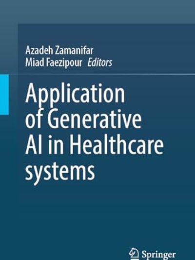 Application of Generative AI in Healthcare Systems