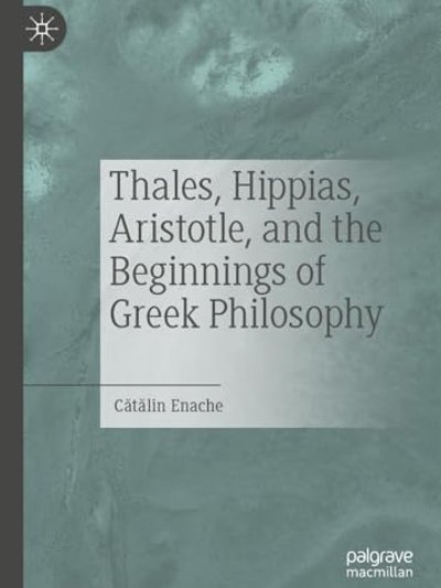 Aristoteles' Account of Thales and Our Knowledge of Its Sources