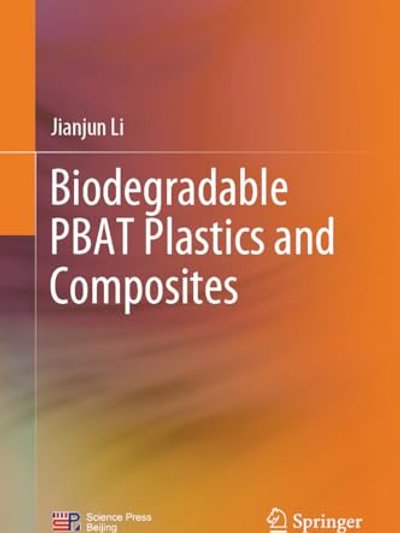 Biodegradable PBAT Plastics and Composites