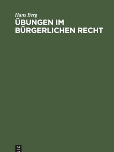 Übungen im Bürgerlichen Recht