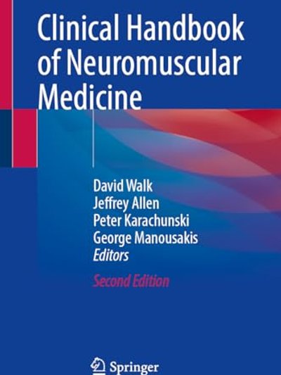 Clinical Handbook of Neuromuscular Medicine