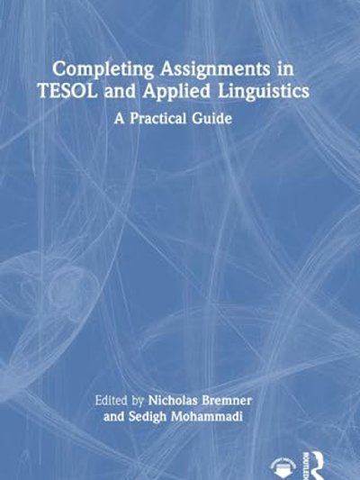 Completing Assignments in TESOL and Applied Linguistics