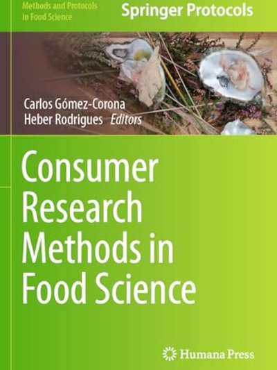 Consumer Research Methods in Food Science