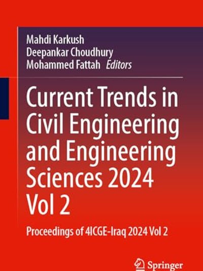 Current Trends in Civil Engineering and Engineering Sciences 2024
