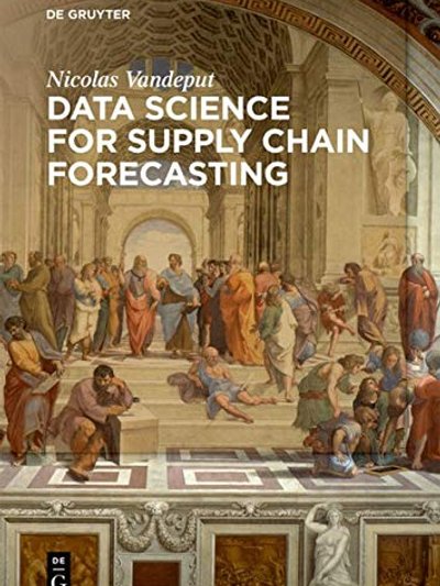 Data Science for Supply Chain Forecasting