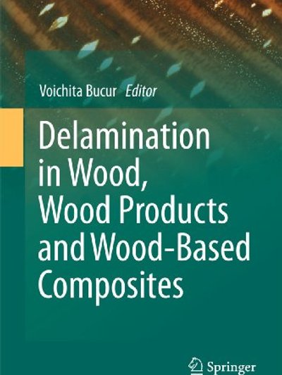 Delamination in Wood, Wood Products and Wood-Based Composites