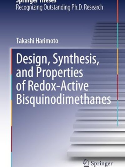 Design, Synthesis, and Properties of Redox-Active Bisquinodimethanes