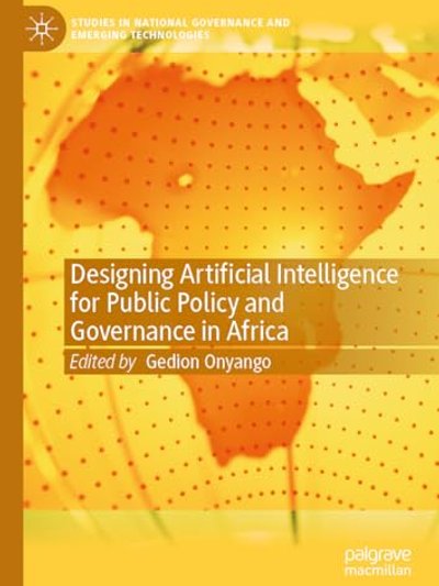 Designing Artificial Intelligence for Public Policy and Governance in Africa