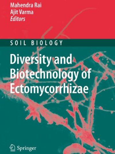 Diversity And Biotechnology Of Ectomycorrhizae