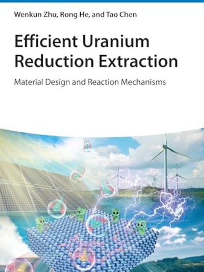 Efficient Uranium Reduction Extraction