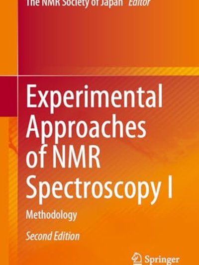 Experimental Approaches of NMR Spectroscopy I