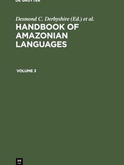 Handbook of Amazonian Languages