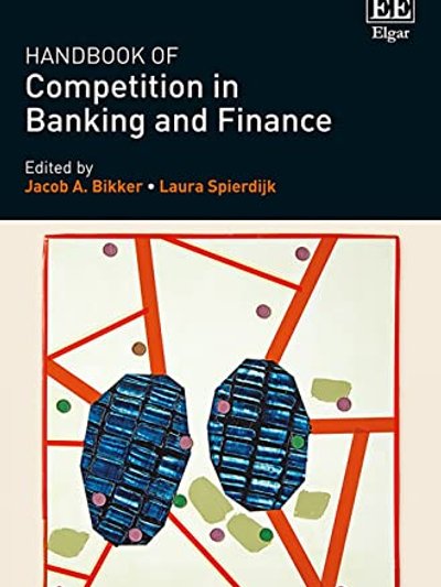Handbook of Competition in Banking and Finance