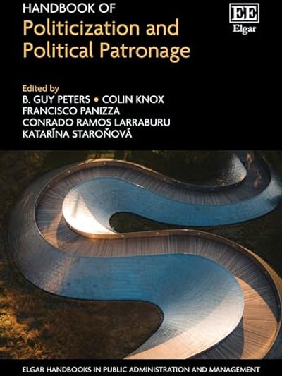 Handbook of Politicization and Political Patronage