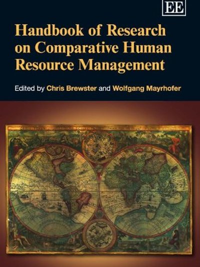 Handbook Of Research On Comparative Human Resource Management