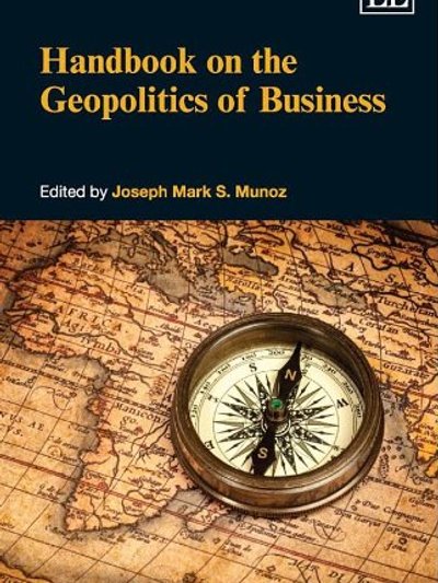 Handbook on the Geopolitics of Business