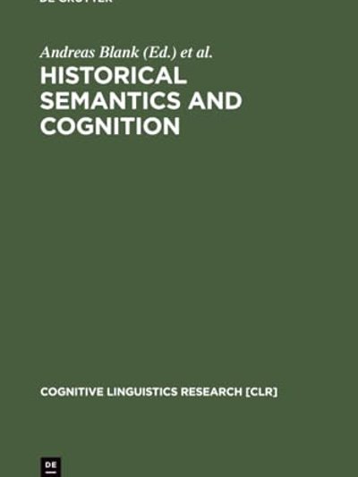 Historical semantics and cognition