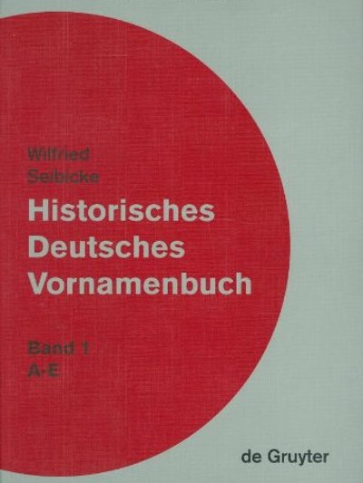 Historisches Deutsches Vornamenbuch