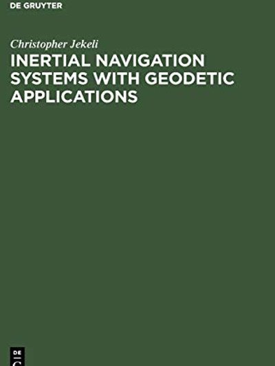 Inertial navigation systems with geodetic applications