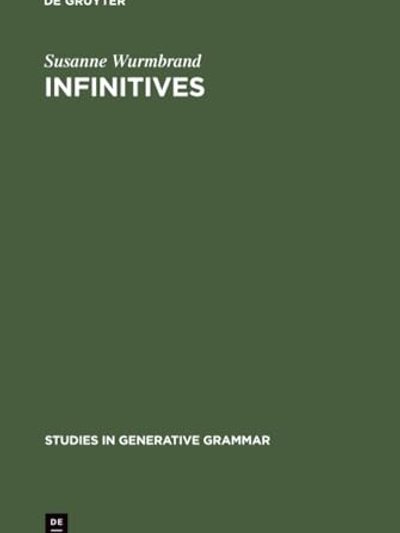 Infinitives (Studies in Generative Grammar 55)
