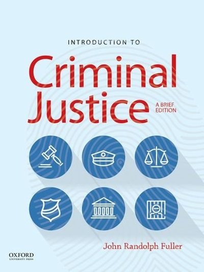 Introduction to Criminal Justice