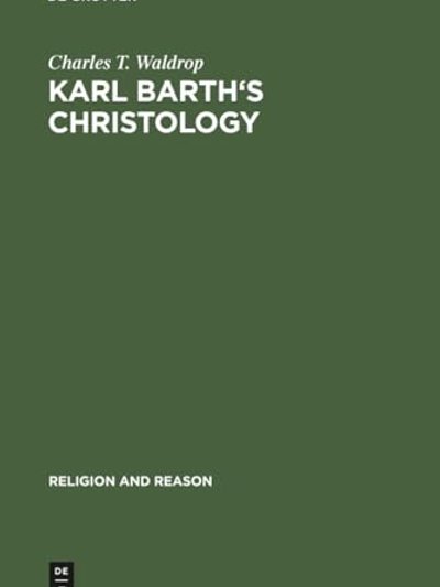 Karl Barth's Christology