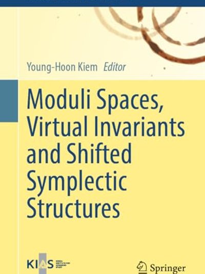 Moduli Spaces, Virtual Invariants and Shifted Symplectic Structures