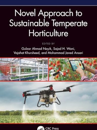 Novel Approach to Sustainable Temperate Horticulture