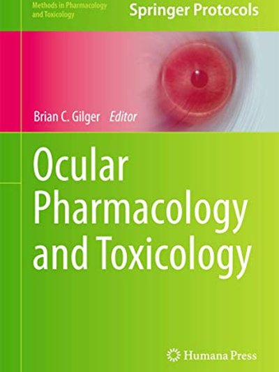 Ocular pharmacology and toxicology