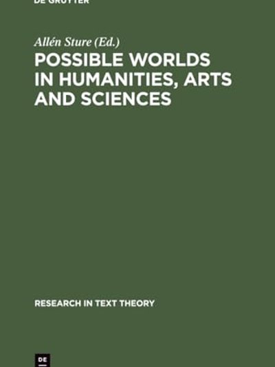 Possible Worlds in Humanities, Arts, & Sciences