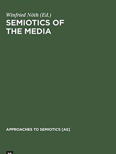 Semiotics of the Media