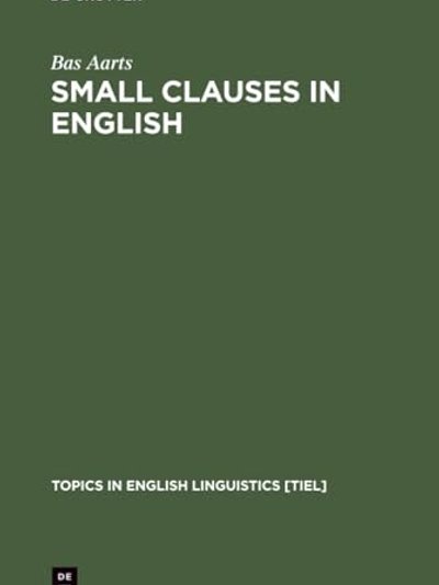 Small Clauses in English
