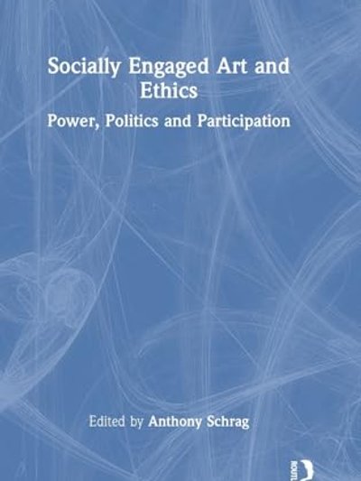 Socially Engaged Art and Ethics