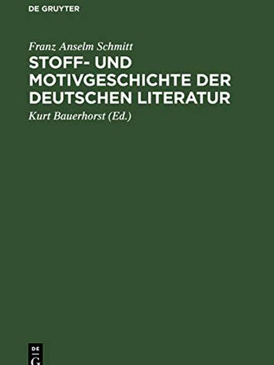 Stoff- und Motivgeschichte der deutschen Literatur