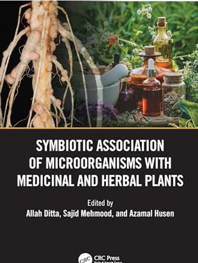 Symbiotic Association of Microorganisms with Medicinal and Herbal Plants