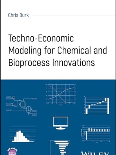 Techno-Economic Modeling for Chemical and Bioprocess Innovations