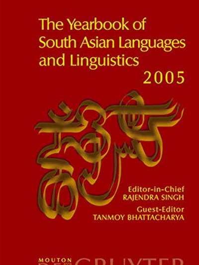 The Yearbook of South Asian Languages And Linguistics