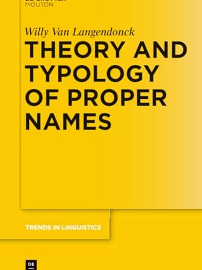 Theory and typology of proper names