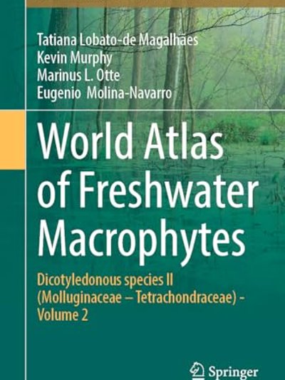 World Atlas of Freshwater Macrophytes